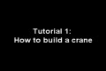 Hur man bygger en kran i garrys mod 10.
