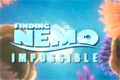 Finding Nemo: Impossible
