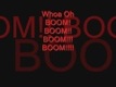 VengaBoys - Boom Boom Boom Boom