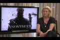 ANONYMOUS - INTERVIEW WITH ACTORS