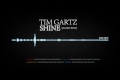 Tim Gartz - Shine (Radio edit)
