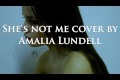 She's not me (by Zara Larsson) cover - Amalia Lundell